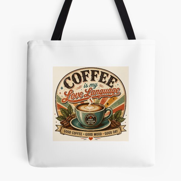 Item preview, Coffee Is My Love Language Retro Vintage Coffee Lover Design designed and sold by OakEmber.