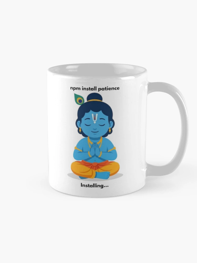 Thumbnail 3 of 6, Coffee Mug, npm install patience | JavaScript Developer Sticker | Tech Humor designed and sold by BhaktiByte.