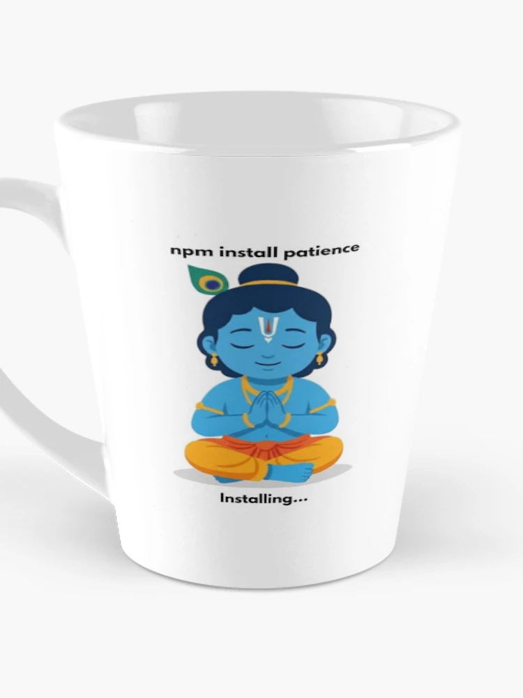 Thumbnail 3 of 4, Coffee Mug, npm install patience | JavaScript Developer Sticker | Tech Humor designed and sold by BhaktiByte.