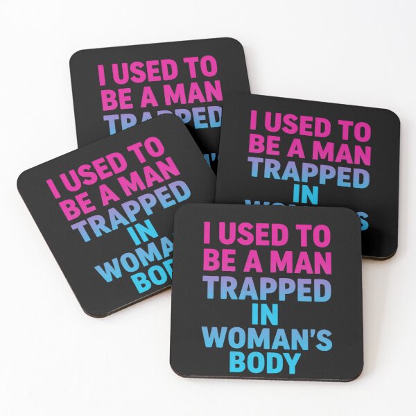 Item preview, I Used to Be A Man Trapped in A Woman's Body 1 designed and sold by Positive&FunnyThings.