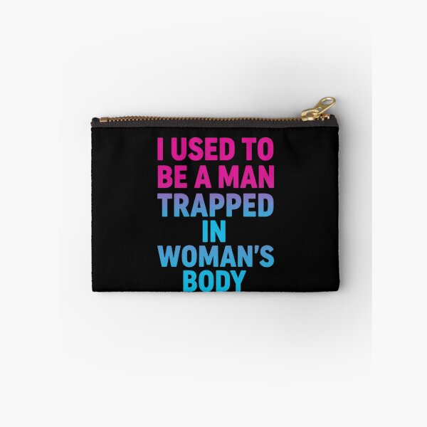 Item preview, I Used to Be A Man Trapped in A Woman's Body 1 designed and sold by Positive&FunnyThings.