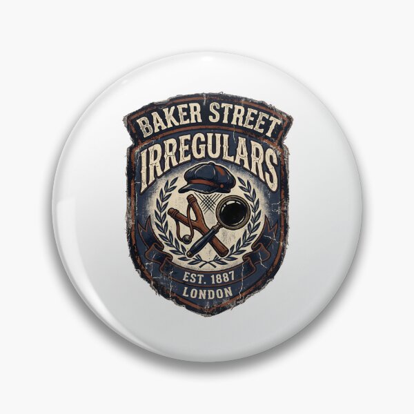 Item preview, Sherlock Holmes Baker Street Irregulars London Est 1887 Badge Art designed and sold by Fenay Designs.