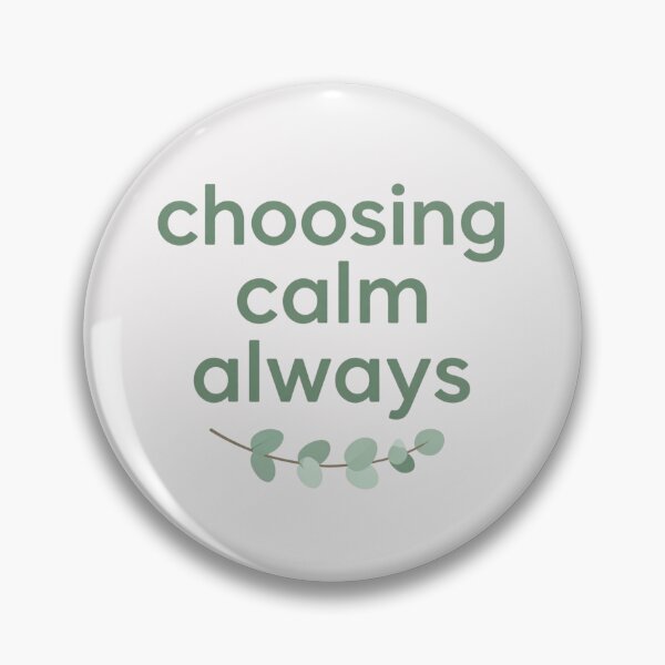 Item preview, Choosing Calm Always – Healing Lifestyle Affirmation Quote designed and sold by CosmicQuietLab.