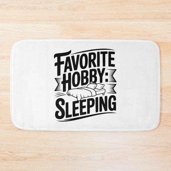Item preview, Favorite Hobby: Sleeping designed and sold by Frank Ring.