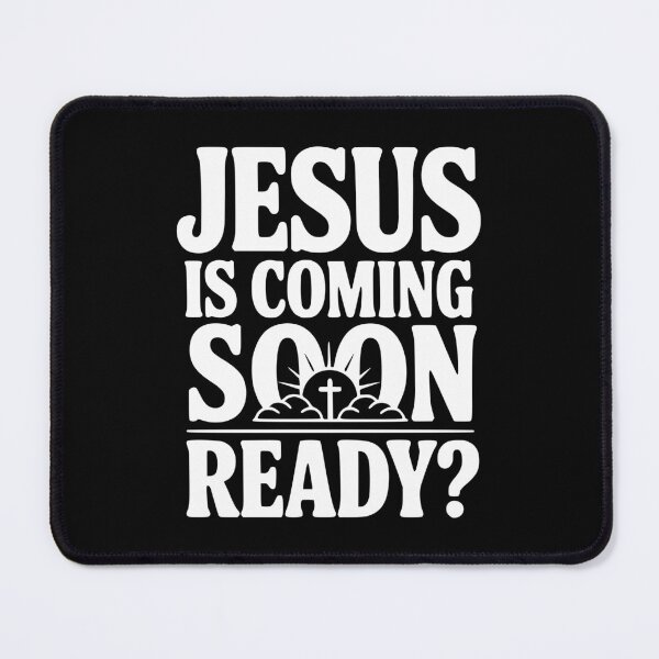 Item preview, Jesus Is Coming Soon. Ready? designed and sold by Frank Ring.