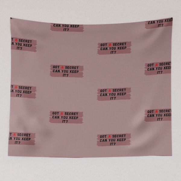 Item preview, Got A Secret Can You Keep it? designed and sold by yeeted17.