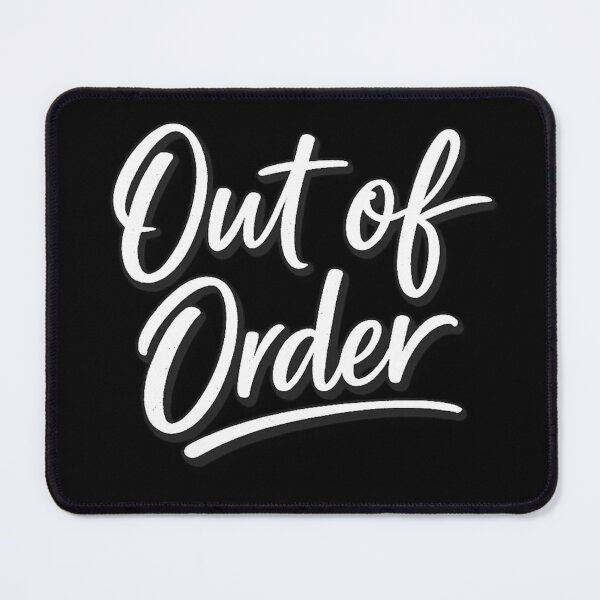 Item preview, Out of Order designed and sold by ttuniques.