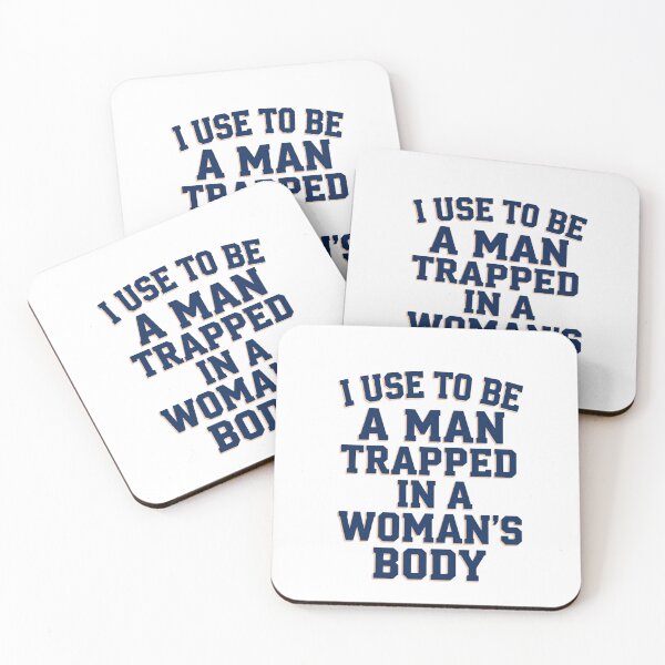 Item preview, I Used to Be A Man Trapped in A Woman's Body 3 designed and sold by Positive&FunnyThings.