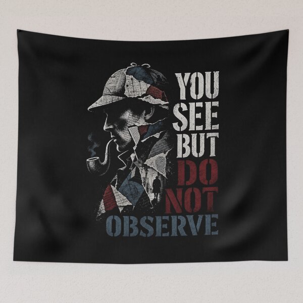 Item preview, Sherlock Holmes You See But Do Not Observe Collage Quote Art designed and sold by Fenay Designs.