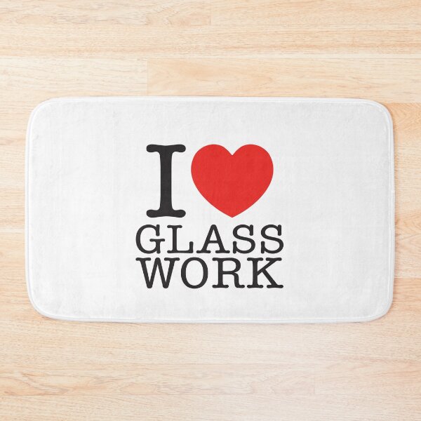 Item preview, I Love Glass Work designed and sold by shitpostee.