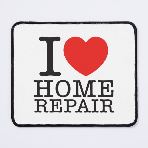 Item preview, I Love Home Repair designed and sold by shitpostee.