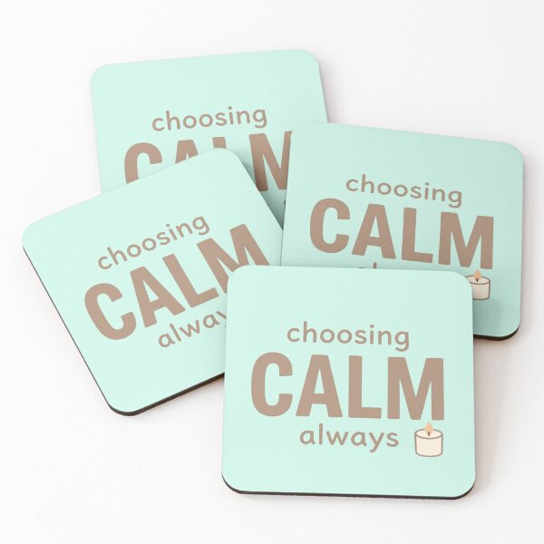 Item preview, Choosing Calm Always – Minimalist Mindfulness Quote Design designed and sold by CosmicQuietStudio.