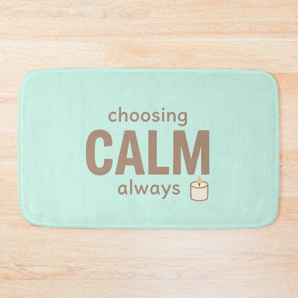 Item preview, Choosing Calm Always – Minimalist Mindfulness Quote Design designed and sold by CosmicQuietLab.