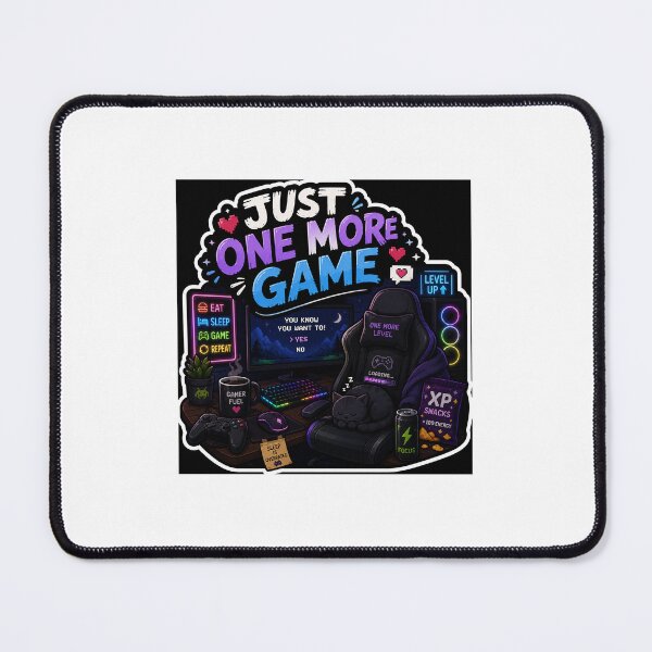 Item preview, Just One More Game designed and sold by BrainBuckets.
