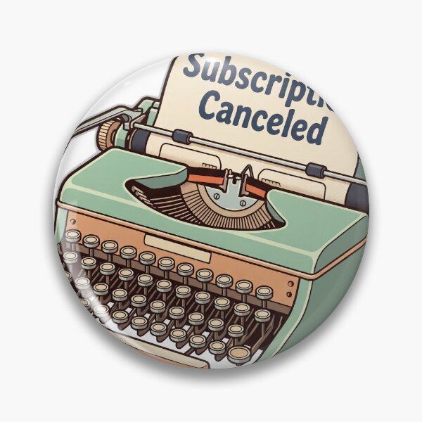 Item preview, Cancel My Subscription To Your Issues Funny Retro designed and sold by ryanguas.