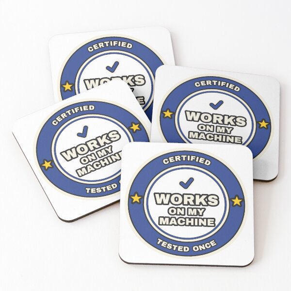 Item preview, Certified Works On My Machine Badge Funny Programmer Seal designed and sold by LGTM Supply.