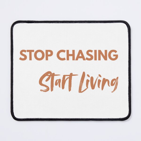 Item preview, Stop Chasing Start Living | Minimalist Scandinavian Design designed and sold by ScanMood.