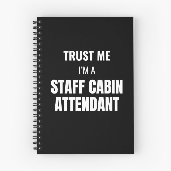 Item preview, Trust Me I'm a Staff Cabin Attendant (White) designed and sold by ShipCrewNation.