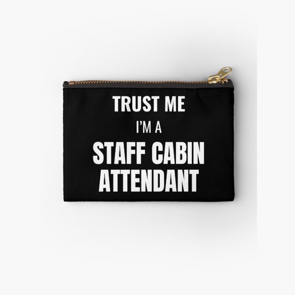 Artikelvorschau, Trust Me I'm a Staff Cabin Attendant (White) entworfen und verkauft von ShipCrewNation.
