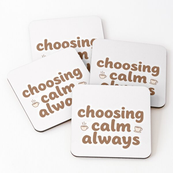 Item preview, Choosing Calm Always – Healing Lifestyle Affirmation Design designed and sold by CosmicQuietStudio.