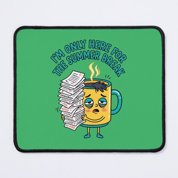 Item preview, I'm Only Here For The Summer Break Funny Teacher Coffee. designed and sold by MyHappyArtShop.