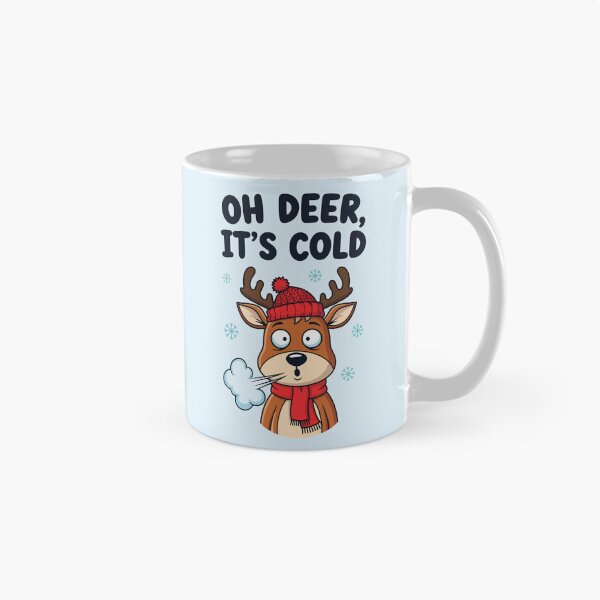 Item preview, Funny Oh Deer It Is Cold Winter Reindeer designed and sold by Amir Faysal.