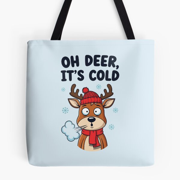 Item preview, Funny Oh Deer It Is Cold Winter Reindeer designed and sold by Amir Faysal.