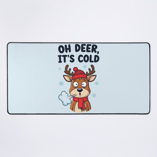Item preview, Funny Oh Deer It Is Cold Winter Reindeer designed and sold by Amir Faysal.