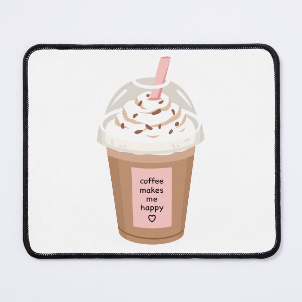 Item preview, Iced Frappuccino Whipped Cream Happy Coffee Quote designed and sold by Anne97s.