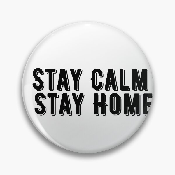 Item preview, Stay Calm Stay Home Cute Aesthetic Cozy Comfort Merch designed and sold by FarazDesign110.