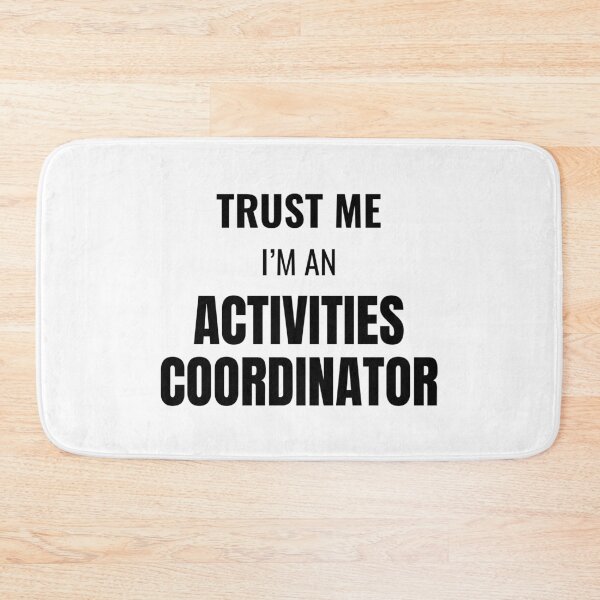 Item preview, Trust Me I'm an Activities Coordinator (Black) designed and sold by ShipCrewNation.