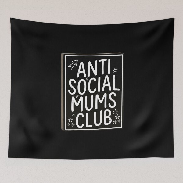 Item preview, Anti social Mums Club designed and sold by The Creepy Kooky Coven.