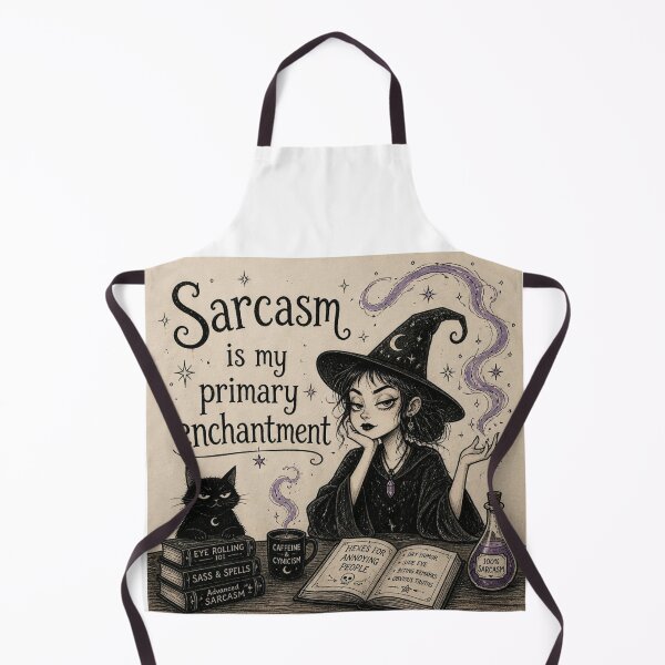 Item preview, Sarcasm is my primary enchantment designed and sold by CinemaChronik.