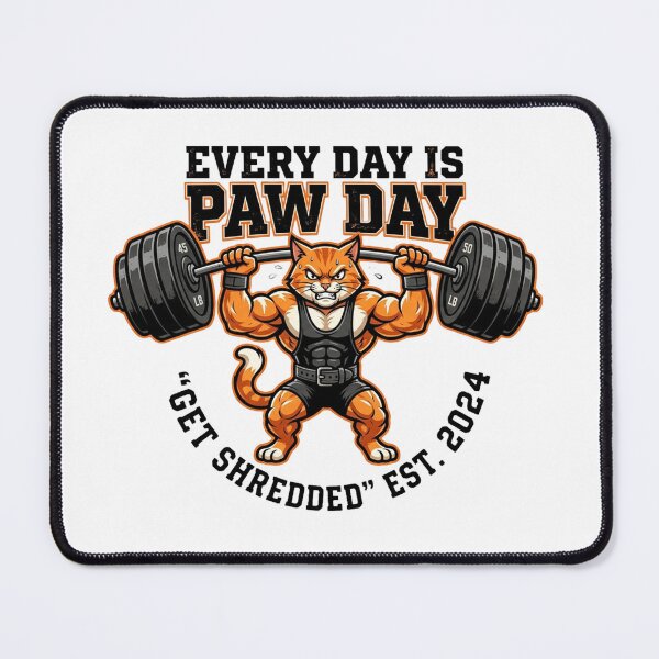 Item preview, Every Day Is Paw Day – Buff Ginger Cat Gym Logo designed and sold by CatstheticShop1.