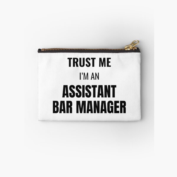 Item preview, Trust Me I'm an Assistant Bar Manager (Black) designed and sold by ShipCrewNation.