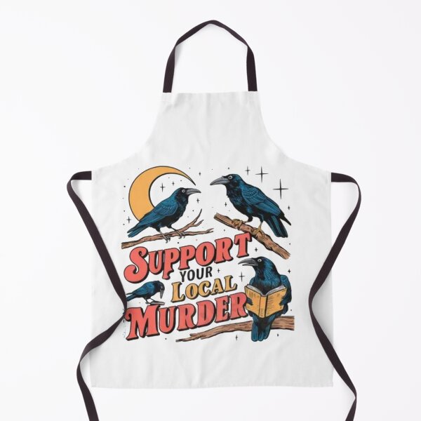 Item preview, Support your local murder designed and sold by Gbriel3.