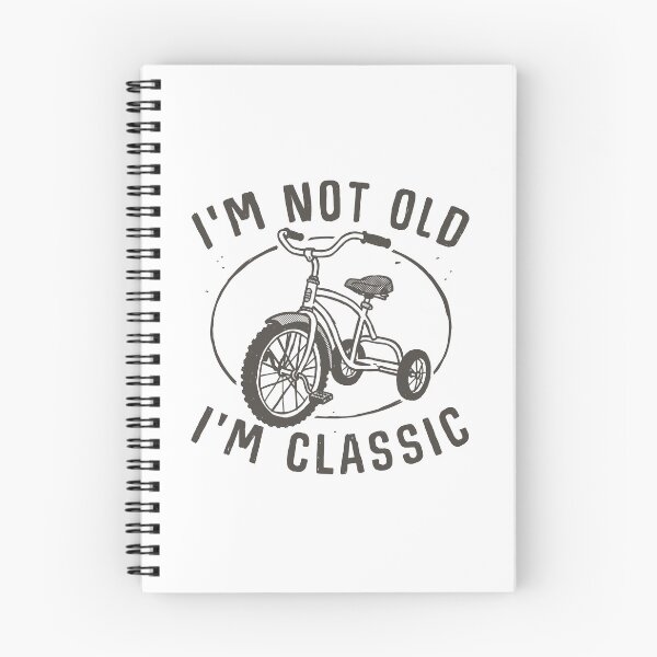 Item preview, I'm Not Old I'm Classic - Funny Retro Tricycle designed and sold by sXe-art.