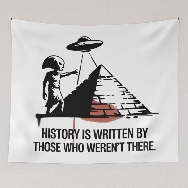 Item preview, Banksy Alien - History is written by those who weren't there designed and sold by 123ks.