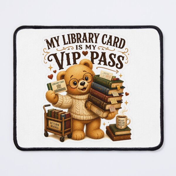 Item preview, My Library Card Is My VIP Pass Cute Teddy Bear Sticker designed and sold by DreamTags Studio.