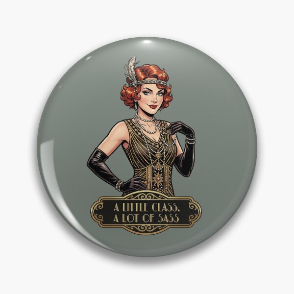Item preview, A Little Class, A lot Of Sass designed and sold by Vintage Sass Society.