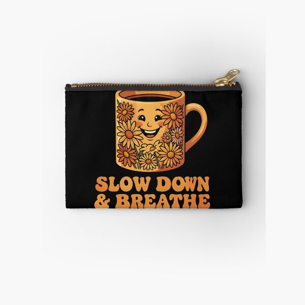 Item preview, Cute Coffee Mug Slow Down And Breathe Mental Health designed and sold by KCasual.