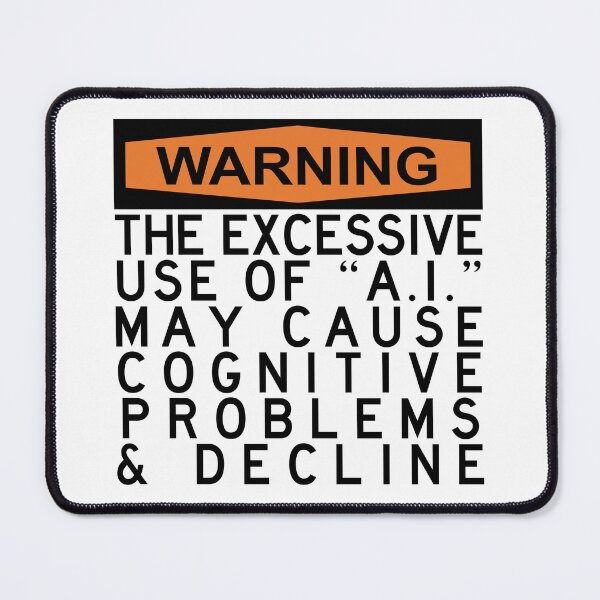 Item preview, warning the use of ai may cause cognitive problems (ANTI AI) designed and sold by remerasnerdas.
