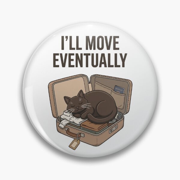 Item preview, I'll Move Eventually designed and sold by Northbound Press.