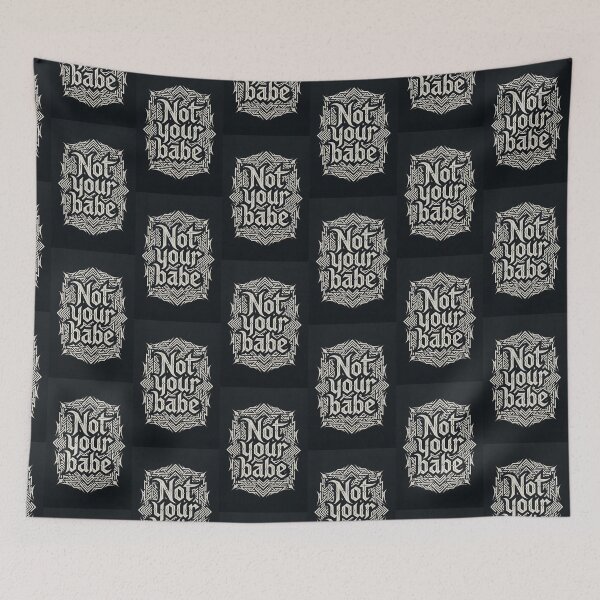 Item preview, Not Your Babe Ornate Tribal Typography designed and sold by HappyOops.