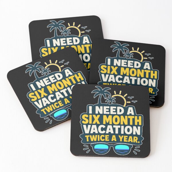 Item preview, I Need a Six Month Vacation Twice a Year Funny Vacation Quote with Tropical Summer Theme and Bold Typography for Travel Lovers and Burnout Survivors designed and sold by Huddy-clothes.