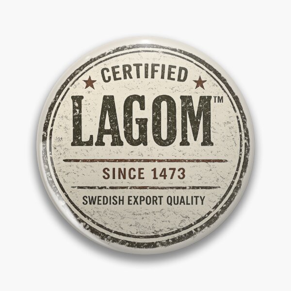 Item preview, Certified LAGOM™ Since 1473 | Vintage Swedish Export Quality Stamp designed and sold by ScanMood.
