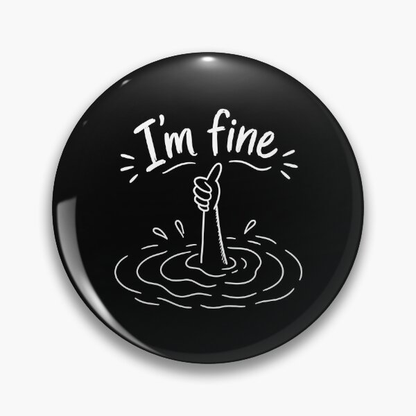Item preview, I'm Fine designed and sold by Retro Street Studios.