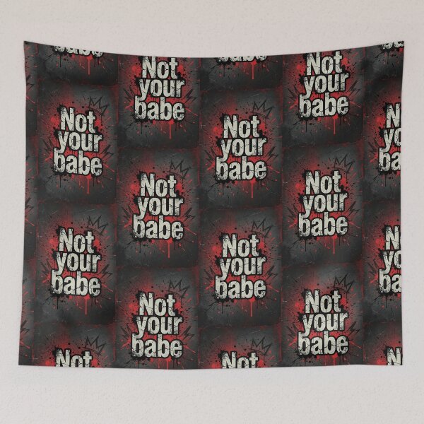 Item preview, Not Your Babe Cracked Red Black Graffiti designed and sold by HappyOops.