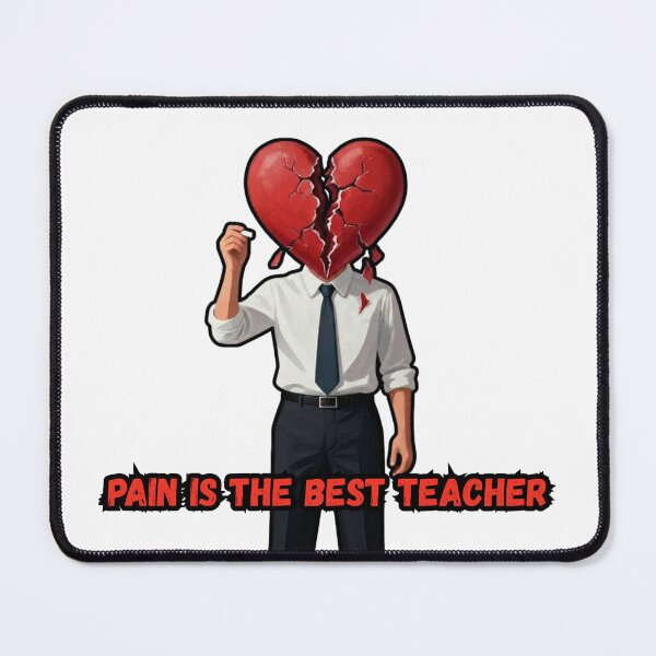 Item preview, Pain is the best teacher #2 designed and sold by PurePurpose.