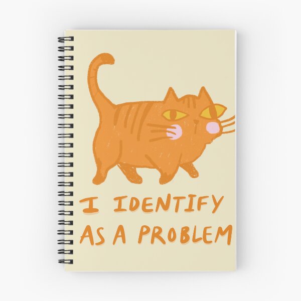 Item preview, I Identify As A Problem Orange Cat designed and sold by Stephanie McRae.